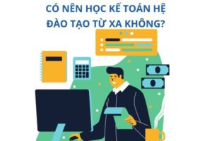 co-nen-hoc-ke-toan-he-dao-tao-tu-xa-khong