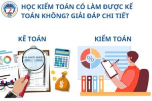 hoc-kiem-toan-co-lam-duoc-ke-toan-khong