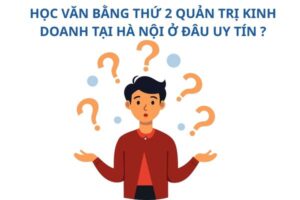 hoc-van-bang-thu-2-quan-tri-kinh-doanh-ha-noi