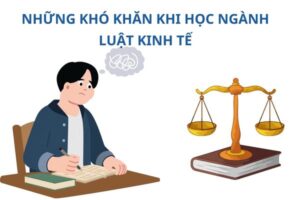 kho-khan-cua-nganh-luat-kinh-te