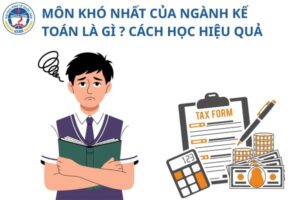mon-kho-nhat-cua-nganh-ke-toan
