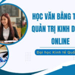 Học văn bằng thứ 2 quản trị kinh doanh online